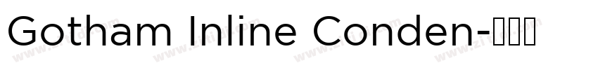Gotham Inline Conden字体转换